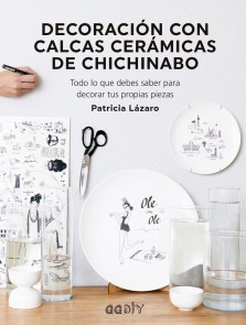 Decoración con calcas cerámicas de Chichinabo