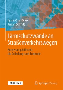 Lärmschutzwände an Straßenverkehrswegen