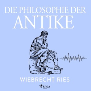 Die Philosophie der Antike