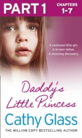 Daddy's Little Princess: Part 1 of 3