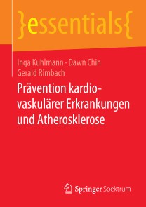 Prävention kardiovaskulärer Erkrankungen und Atherosklerose