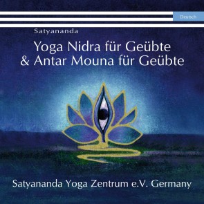 Yoga Nidra für Geübte & Antar Mouna für Geübte