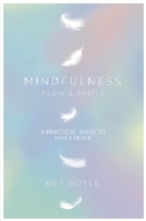 Mindfulness Plain & Simple