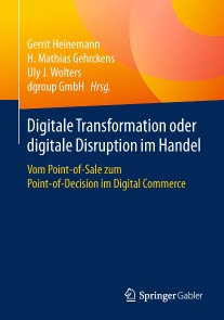 Digitale Transformation oder digitale Disruption im Handel