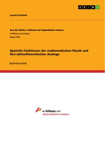 Spezielle Funktionen der mathematischen Physik und ihre zahlentheoretischen Analoga