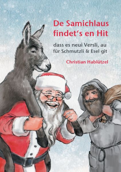 De Samichlaus findet*s en Hit