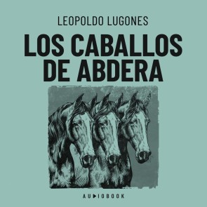 Los caballos de Abdera