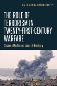 The role of terrorism in twenty-first-century warfare