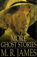 More Ghost Stories