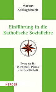 Einführung in die Katholische Soziallehre