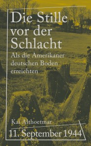 Die Stille vor der Schlacht