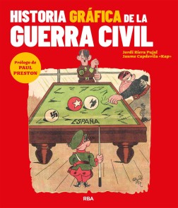 Historia gráfica de la Guerra Civil