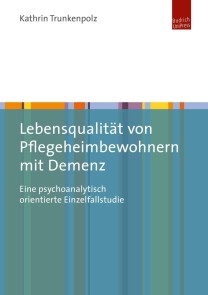 Lebensqualität von Pflegeheimbewohnern mit Demenz