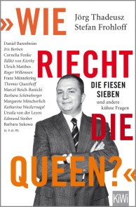 "Wie riecht die Queen?"