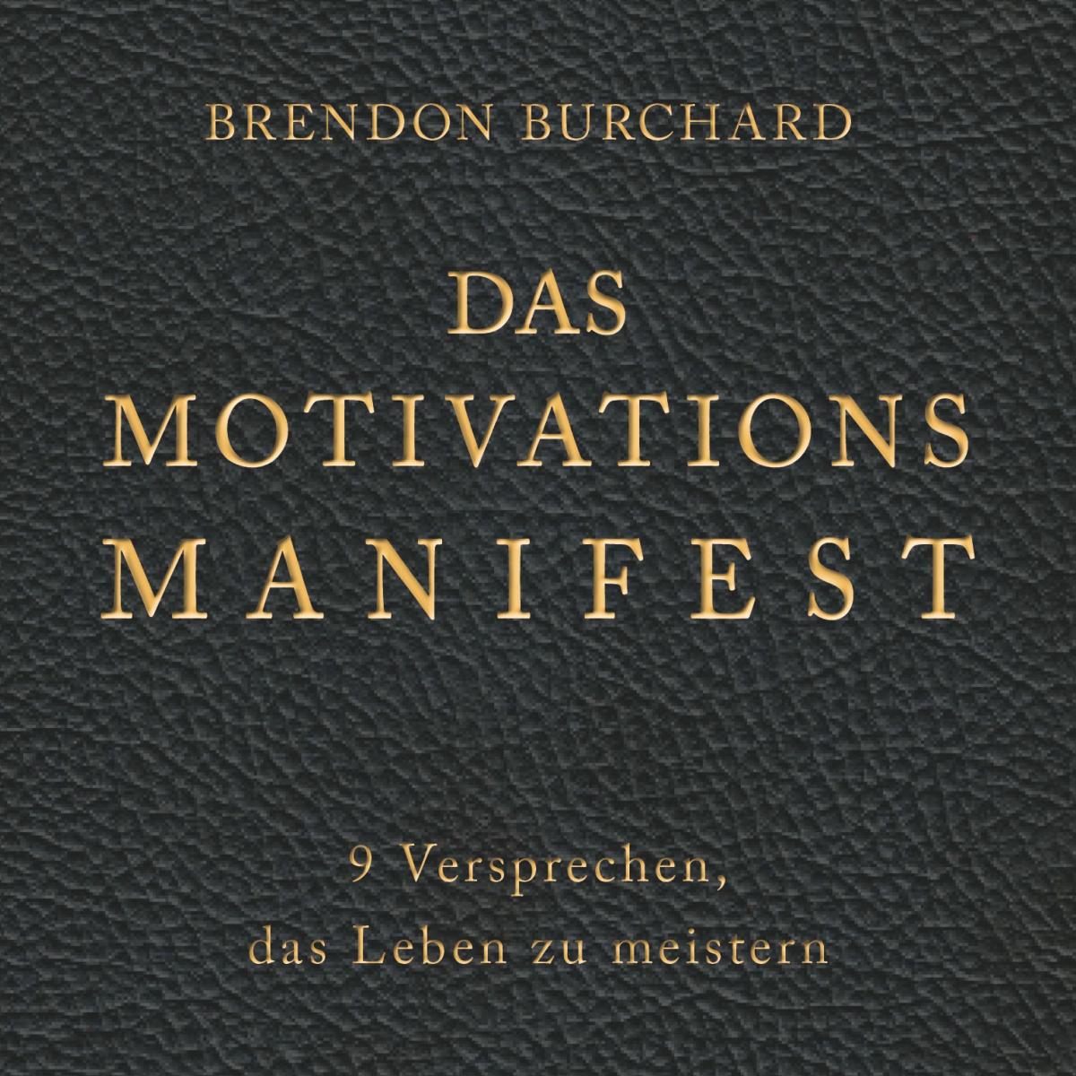 Das MotivationsManifest