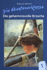 Die geheimnisvolle Brosche