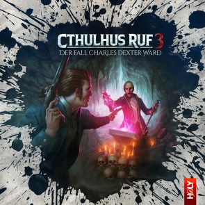 Cthulhus Ruf 03 - Der Fall Charles Dexter Ward