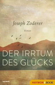 Der Irrtum des Glücks