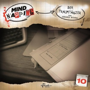 MindNapping, Folge 10: Der Traumtänzer