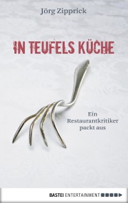 In Teufels Küche