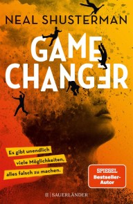 Game Changer - Es gibt unendlich viele Möglichkeiten, alles falsch zu machen