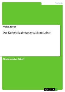 Der Kerbschlagbiegeversuch im Labor