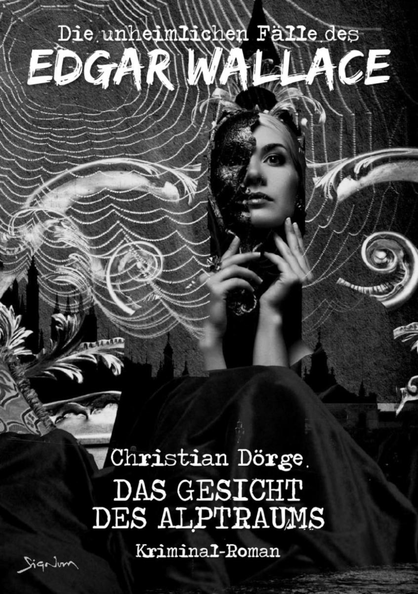 DIE UNHEIMLICHEN FÄLLE DES EDGAR WALLACE: DAS GESICHT DES ALPTRAUMS