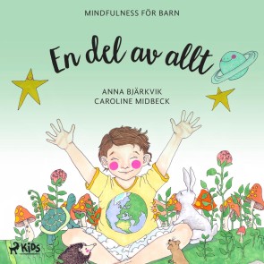 En del av allt: mindfulness för barn