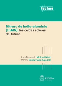 Nitruro de indio-aluminio (InAlN): las celdas solares del futuro