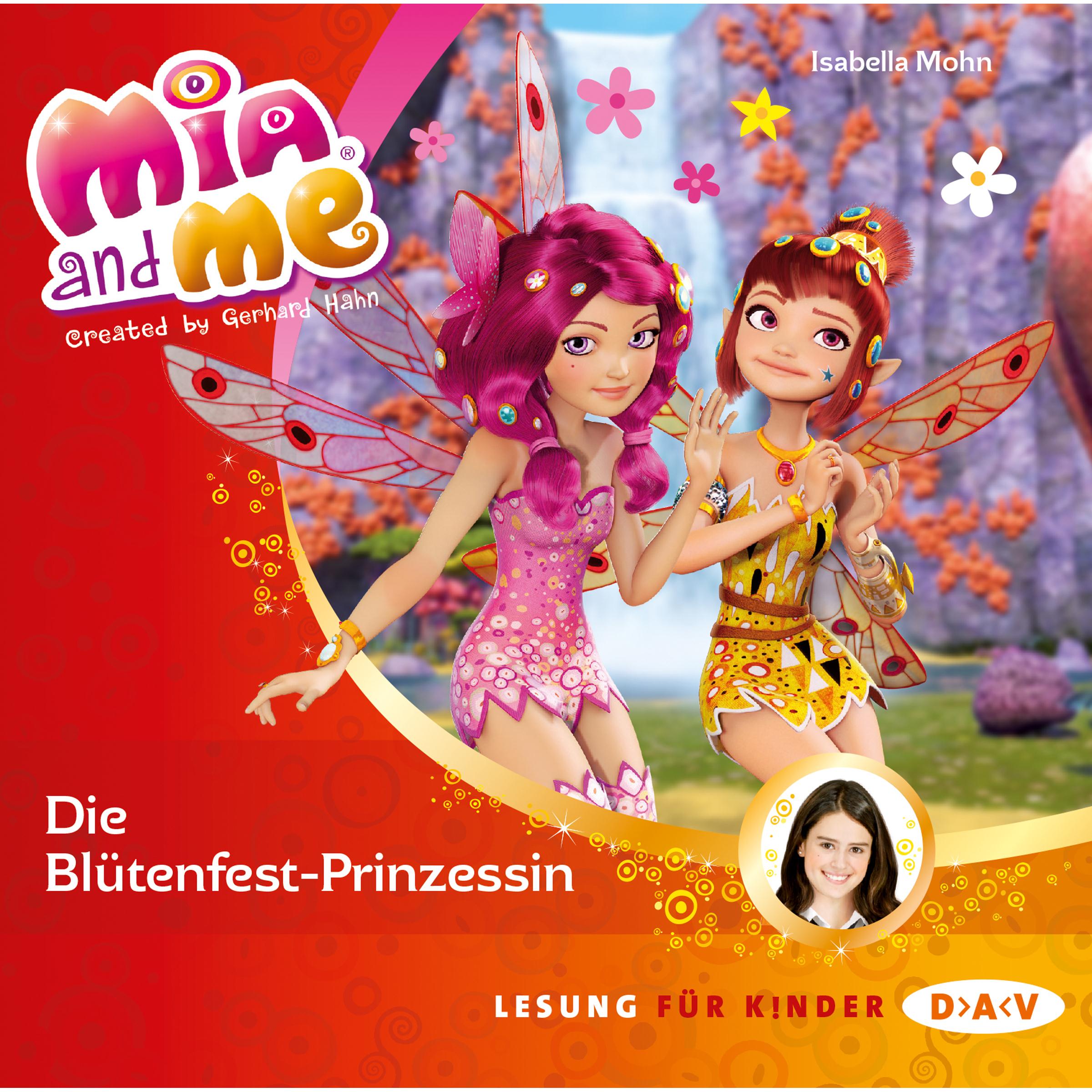 Mia and me - Teil 9: Die Blütenfest-Prinzessin