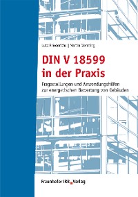 DIN V 18599 in der Praxis.