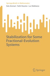 Stabilization for Some Fractional-Evolution Systems