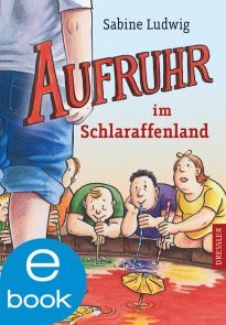 Aufruhr im Schlaraffenland