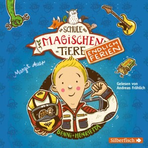 Die Schule der magischen Tiere - Endlich Ferien 5: Benni und Henrietta