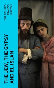 The Jew, The Gypsy and El Islam