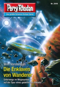 Perry Rhodan 2919: Die Enklaven von Wanderer