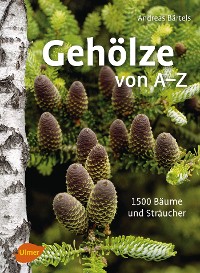 Gehölze von A-Z