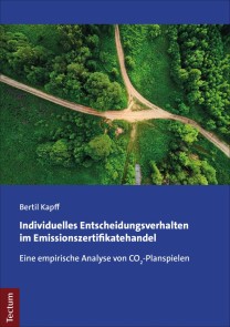 Individuelles Entscheidungsverhalten im Emissionszertifikatehandel