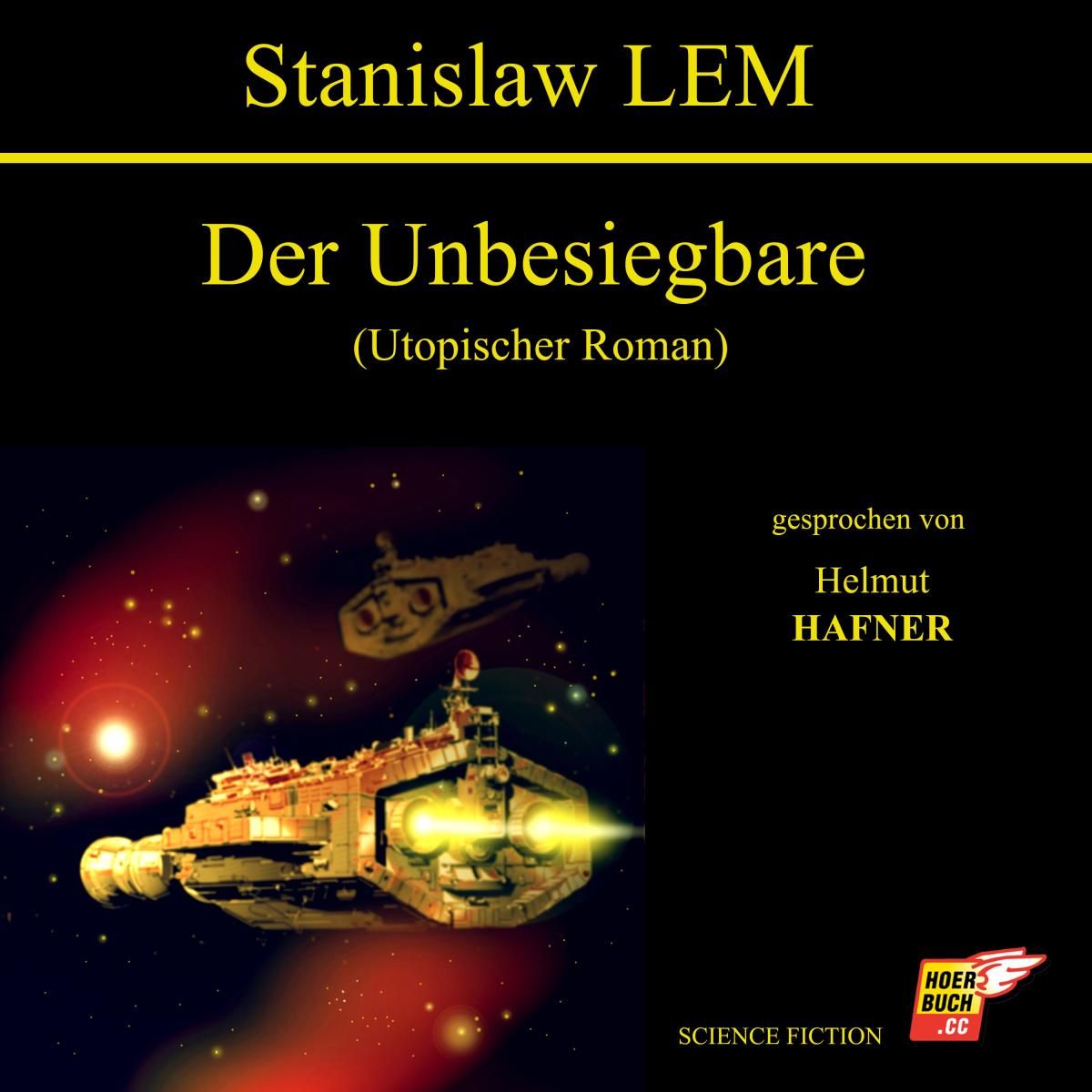 Der Unbesiegbare (Utopischer Roman)