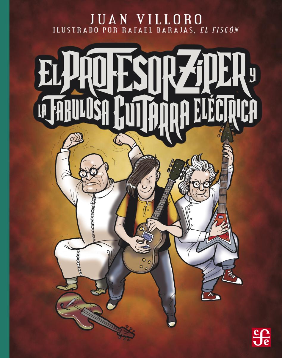 El profesor Zíper y la fabulosa guitarra eléctrica