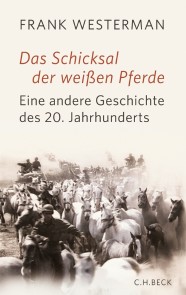 Das Schicksal der weißen Pferde