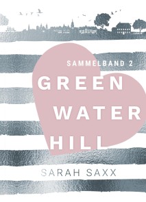 Greenwater Hill - Sammelband 2