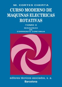 Curso moderno de máquinas eléctricas rotativas. Tomo II