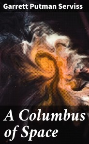 A Columbus of Space