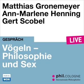 Vögeln - Philosophie und Sex