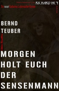 Morgen holt euch der Sensenmann