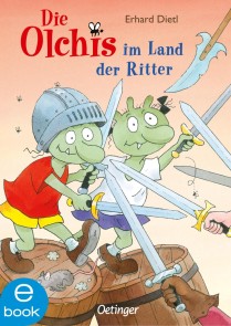 Die Olchis im Land der Ritter