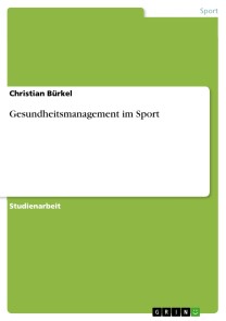 Gesundheitsmanagement im Sport