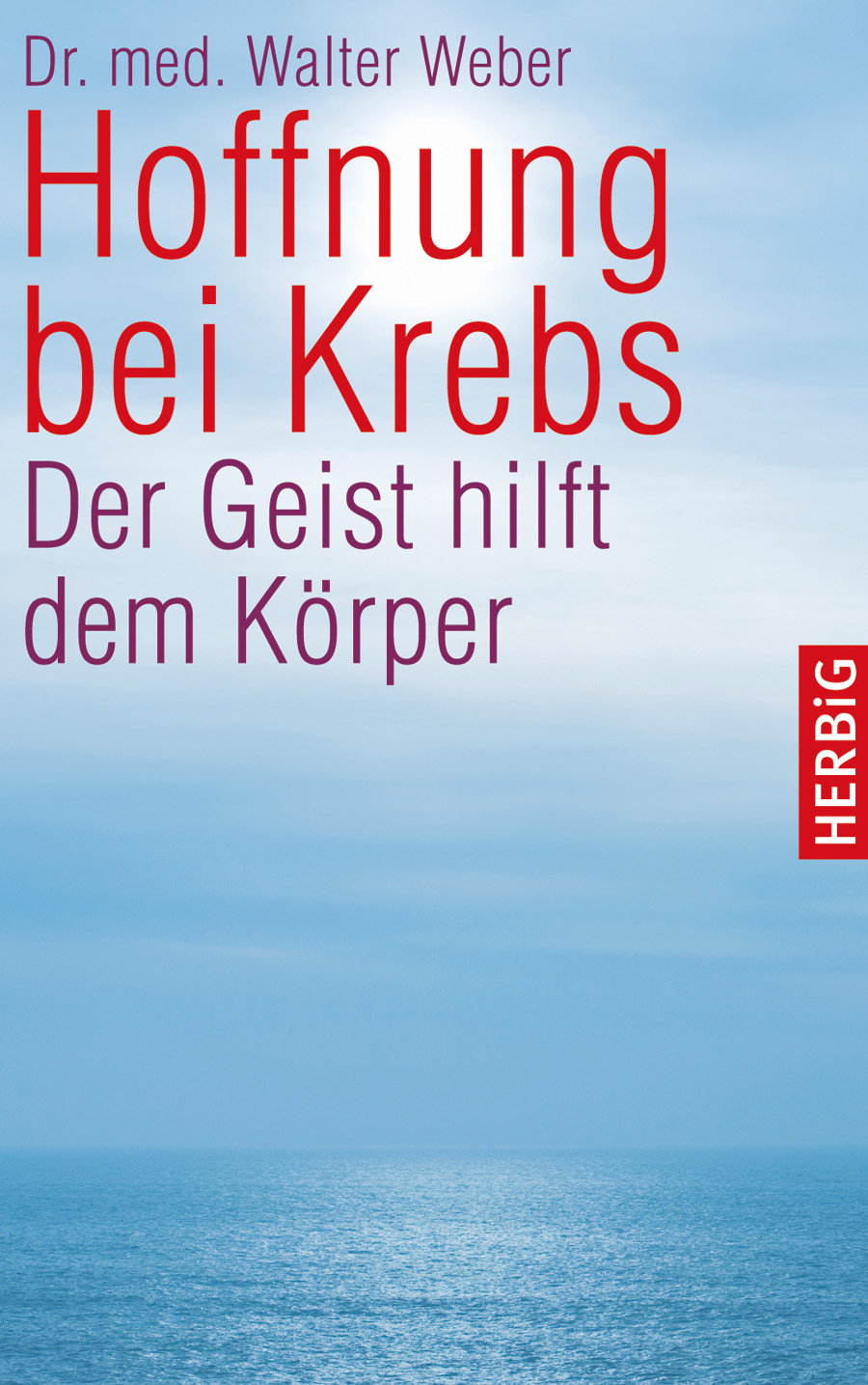 Hoffnung bei Krebs