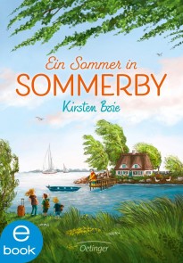 Sommerby 1. Ein Sommer in Sommerby